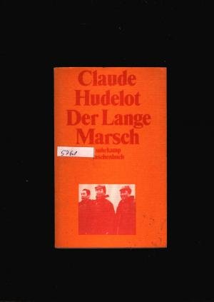 Der lange Marsch