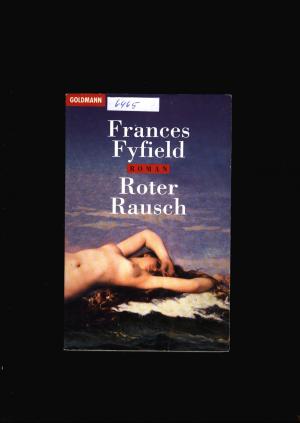 gebrauchtes Buch – Frances Fyfield – Roter Rausch