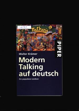 Modern Talking auf deutsch - Ein populäres Lexikon