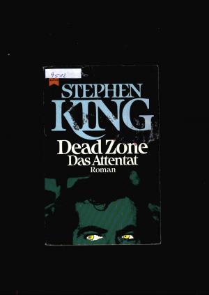 gebrauchtes Buch – Stephen King – Dead Zone das Attentat