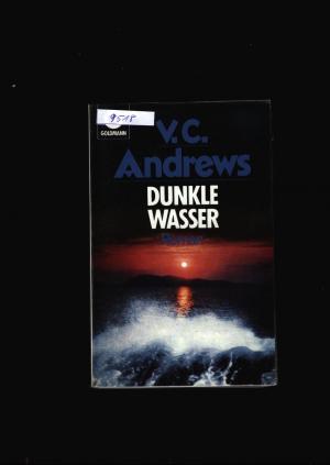 gebrauchtes Buch – Andrews,C.V. – Dunkle Wasser