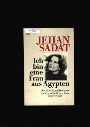 gebrauchtes Buch – Jehan Sadat – Ich bin eine Frau aus Ägypten