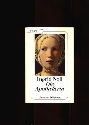 gebrauchtes Buch – Ingrid Noll – Die Apothekerin