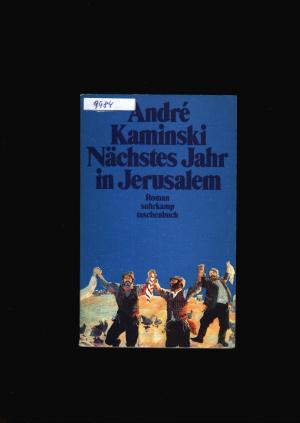 gebrauchtes Buch – Andre Kaminski – Nächstes Jahr in Jerusalem