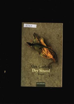 gebrauchtes Buch – Alex Garland – Der Strand,Roman