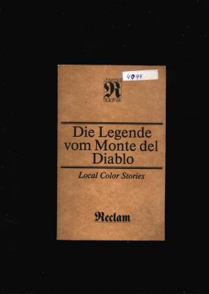 Die Legende vom Monte del Diablo,Local Color Stories