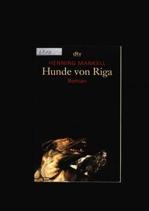 gebrauchtes Buch – Henning Mankell – Hunde von Riga