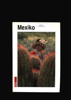 Mexiko - Ein Reisebuch