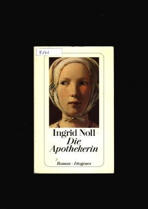 gebrauchtes Buch – Ingrid Noll – Die Apothekerin