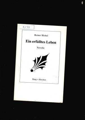 Ein erfülltes Leben