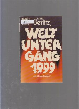 Weltuntergang 1999 mit 21 Abbildungen