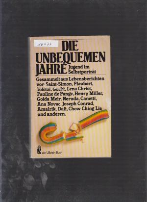 Die unbequemen Jahre - Jugend im Selbstporträt