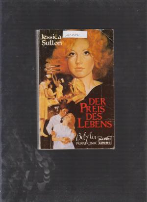 Der Preis des Lebens - Bel Air Privatklinik