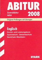 gebrauchtes Buch – Jochen Baier – Abitur-Prüfungsaufgaben Gymnasium /Gesamtschule Nordrhein-Westfalen. Mit Lösungen / Abiturprüfung Englisch Grund- und Leistungskurs 2008