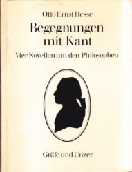 Begegnungen mit Kant - Vier Novellen um den Philosophen