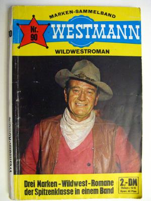 Marken-Sammelband WESTMANN Wildwestroman Nr. 90