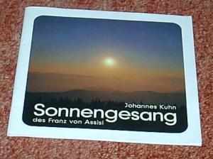 gebrauchtes Buch – Kuhn, Johannes - 10  – Der Sonnengesang des Franz von Assisi. Lahrer Geschenkheft