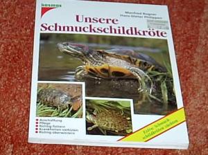 gebrauchtes Buch – Rogner, Manfred / Philippen – Unsere Schmuckschildkröte. Anschaffung, Pflege, Richtig füttern,Krankheiten verhüten, Richtig überwintern