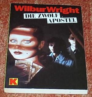 gebrauchtes Buch – Wright, Wilbur - 1989 – Die zwölf Apostel