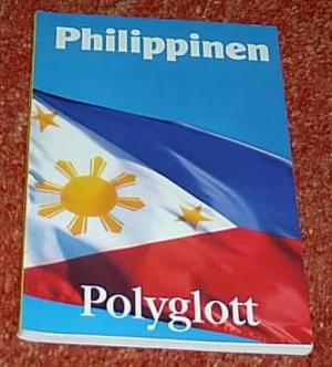 Philippinen. Polyglott Reiseführer.