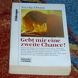 gebrauchtes Buch – Owen, Nicola / Higgins – Gebt mir eine zweite Chance. Erfahrungen