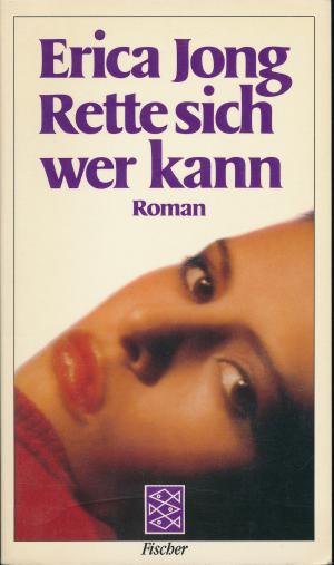 gebrauchtes Buch – Erica Jong – Rette sich, wer kann