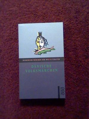 Dänische Volksmärchen. Diederichs Märchen der Weltliteratur