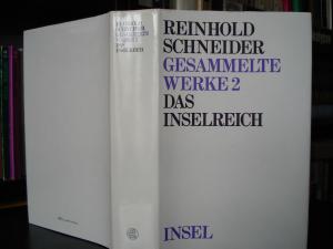 Das Inselreich. Gesetz und Größe der britischen Macht. Gesammlte Werke, Bd. 2.