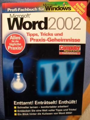 Microsoft 2002 Word Tipps, Tricks und Geheimnisse