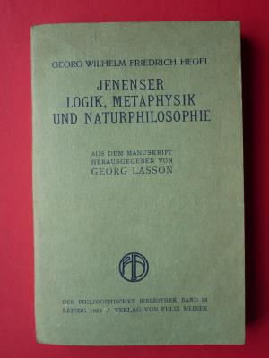 Jenenser Logik, Metaphysik und Naturphilosophie