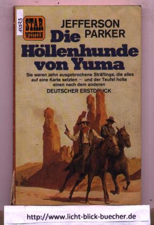 Die Höllenhunde von Yuma
