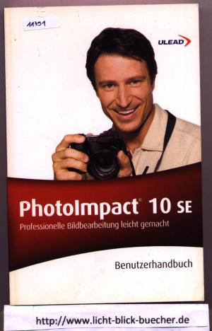 Photolmpact 10 SE  - Professionelle Bildbearbeitung leicht gemacht