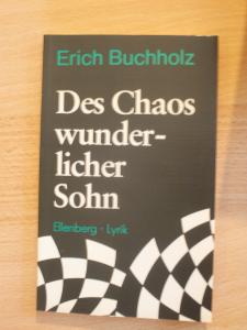 Des Chaos wunderlicher Sohn  - Lyrik eines Philosophen