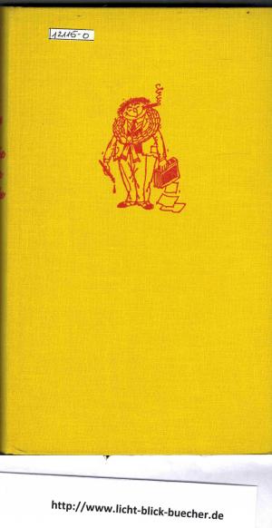 Knilche bleiben Knilche -Stilblüten von kleinen und von großen Leuten