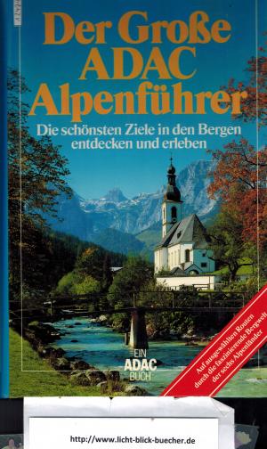 gebrauchtes Buch – ADAC – Der grosse ADAC-Alpenführer