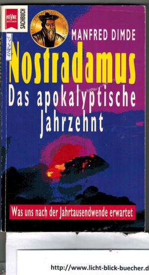 gebrauchtes Buch – Manfred Dimde – Nostradamus - Das apokalyptische Jahrzehnt