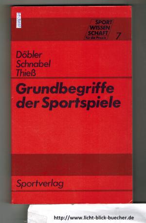 Grundbegriffe der Sportspiele