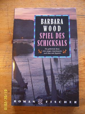 gebrauchtes Buch – Barbara Wood – Spiel des Schicksals