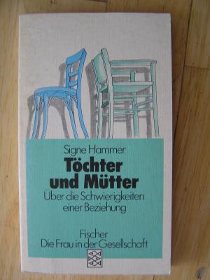 gebrauchtes Buch – Signe Hammer – Töchter und Mütter.