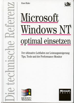 Microsoft Windows NT optimal einsetzen.