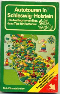 gebrauchtes Buch – Autotouren in Schleswig- Holstein. 24 Ausflugsvorschläge, dazu Tips für Radfahrer.