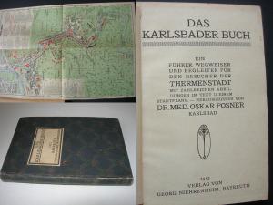 Das Karlsbader Buch. Ein Führer, Wegweiser und Begleiter für den Besucher der Thermenstadt. Bayreuth 1913. * Mit zahlr. Abb. und 1 mehrf. gefalt. farb […]