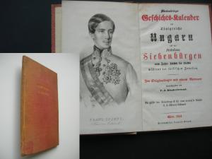 Merkwürdiger Geschichts-Kalender des Königreichs Ungarn und des Fürsterthums Siebenbürgen vom Jahre 1600 bis 1698 während der türkischen Invasion. Im […]