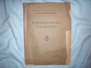 El Problema Indigena en la Argentina