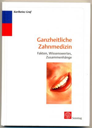 Ganzheitliche Zahnmedizin