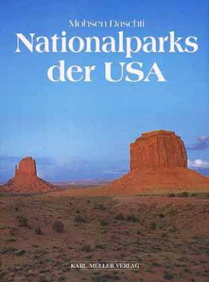 gebrauchtes Buch – Mohsen Daschti – Nationalparks der USA.