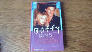 gebrauchtes Buch – Nancy Holder – Buffy - Die Angel Chroniken I (Band 1)