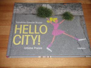 Hello City! - Urbane Poesie