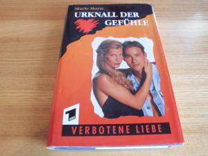 gebrauchtes Buch – Marie Horn – Urknall der Gefühle - Verbotene Liebe