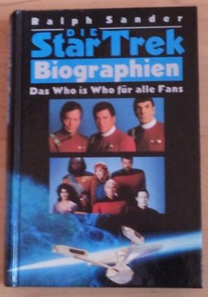 gebrauchtes Buch – Ralph Sander – Die Star Trek Biographien